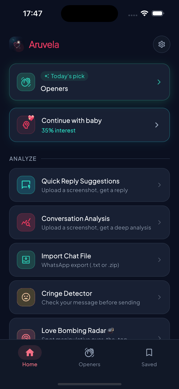 Aruvela app home screen with Quick Reply, Conversation Analysis, Cringe Detector, and Love Bombing Radar tools